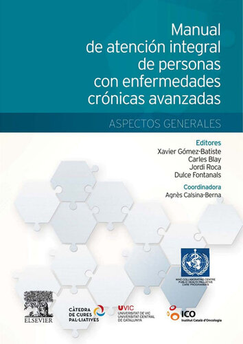 Manual de atención integral de personas con enfermedades crónicas avanzadas: aspectos generales