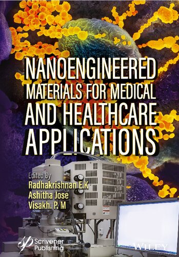 Nanoengineered Materials for Medical and Healthcare Applications