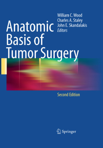 Anatomic Basis of Tumor Surgery, 2nd Edition