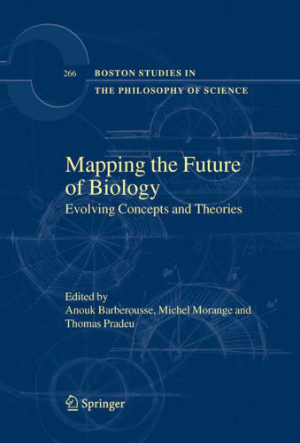 Mapping the Future of Biology: Evolving Concepts and Theories