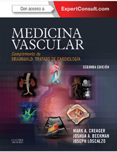 Medicina vascular: Complemento de Braunwald. Tratado de Cardiología