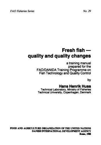 Fresh Fish: Quality and Quality Changes (Fao Fisheries Series No 29)