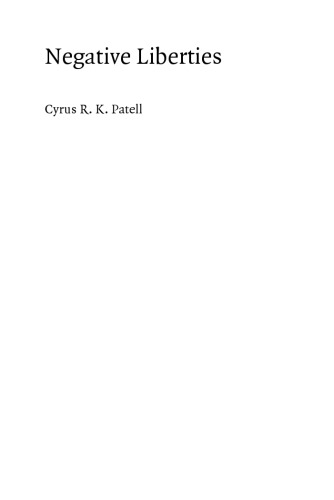 Negative Liberties: Morrison, Pynchon, and the Problem of Liberal Ideology (New Americanists)