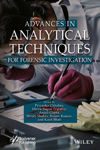 Advances in Analytical Techniques for Forensic Investigation