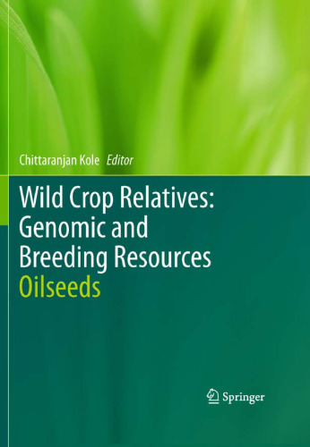 Wild Crop Relatives: Genomic and Breeding Resources: Oilseeds