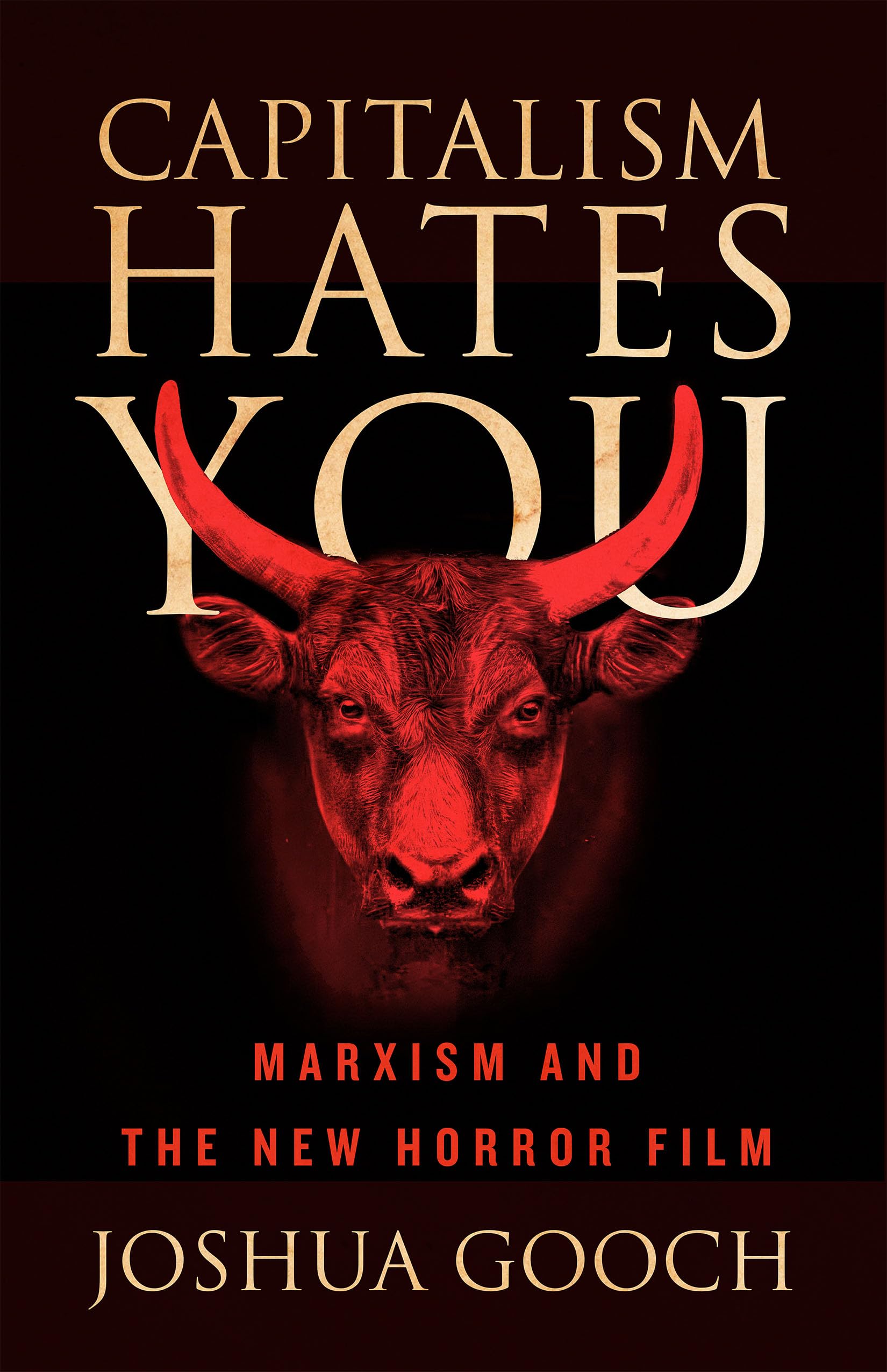 Capitalism Hates You: Marxism and the New Horror Film