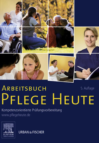 Arbeitsbuch Pflege Heute