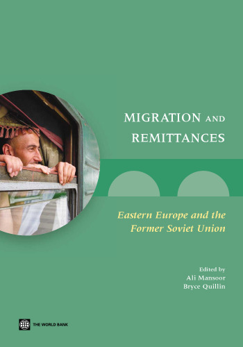 Migration and Remittances: Eastern Europe and the Former Soviet Union