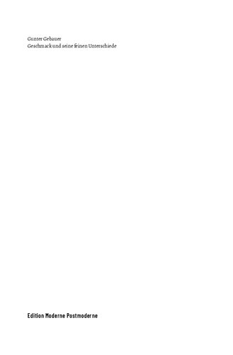 Geschmack und seine feinen Unterschiede: Gemeinschaft und Differenz bei Kant und Bourdieu