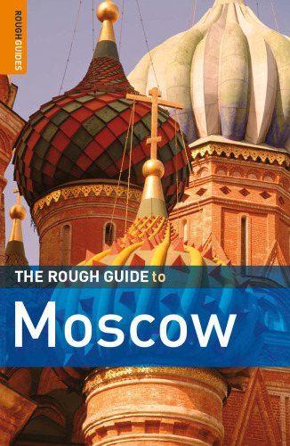 The Rough Guide to Moscow 5 (Rough Guide Travel Guides)