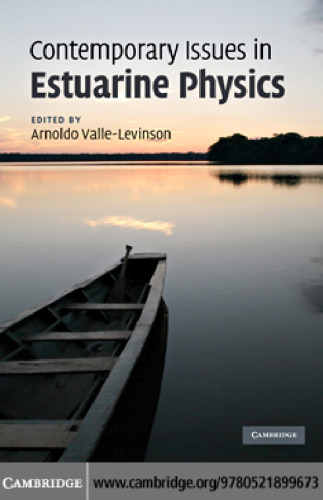 Contemporary Issues in Estuarine Physics