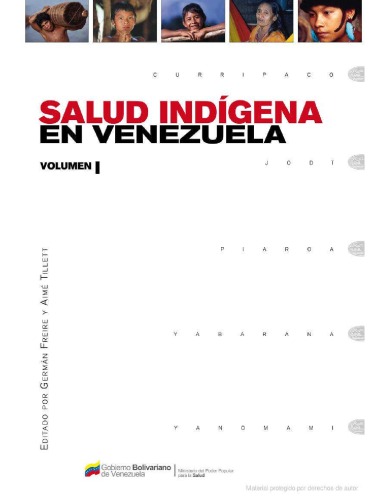 Salud indigena en Venezuela (volumen I)