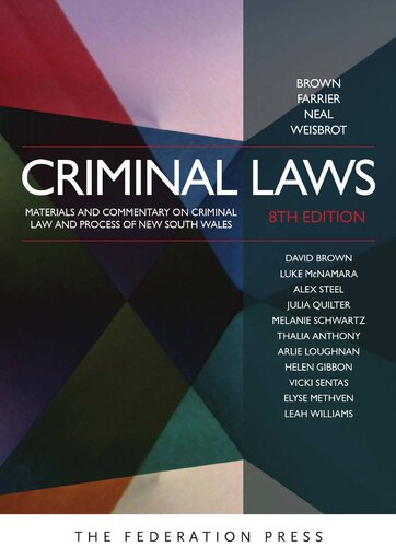 Criminal Laws Materials and Commentary on Criminal Law and Process of New South Wales