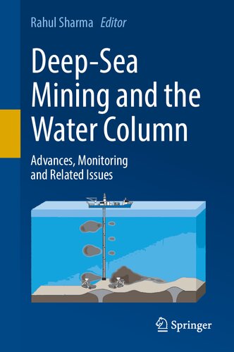Deep-Sea Mining and the Water Column: Advances, Monitoring and Related Issues