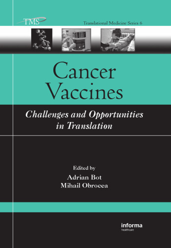Cancer Vaccines: Challenges and Opportunities in Translation (Translational Medicine)