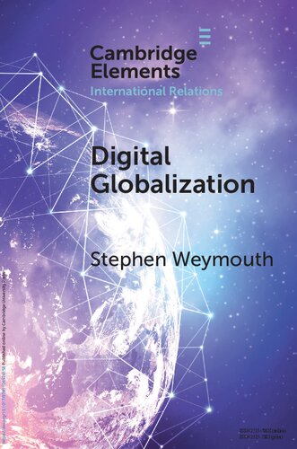 Digital Globalization: Politics, Policy, and a Governance Paradox