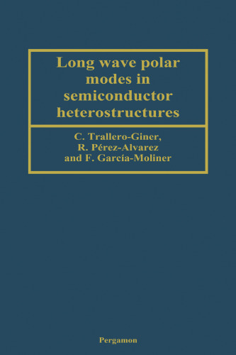Long Wave Polar Modes in Semiconductor Heterostructures
