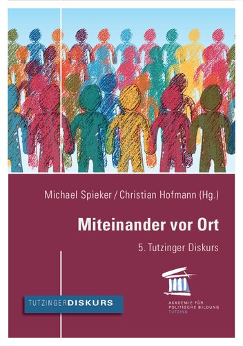 Miteinander vor Ort: 5. Tutzinger Diskurs