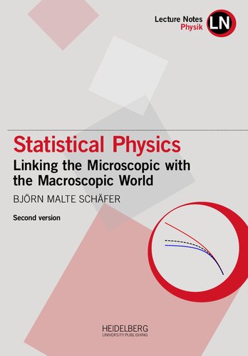 Statistical Physics: Linking the Microscopic with the Macroscopic World