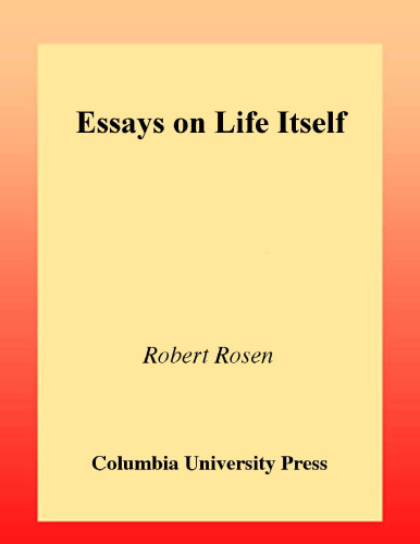 Essays on Life Itself