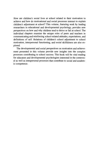 Social Motivation: Understanding Children’s School Adjustment