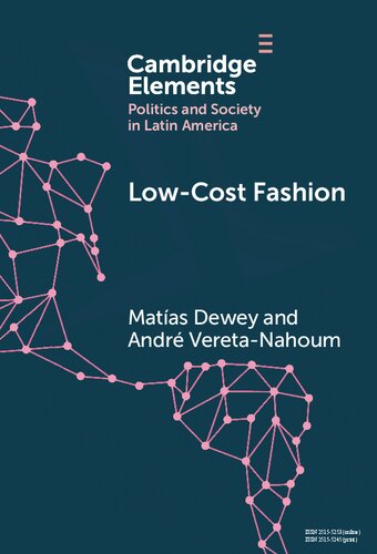 Low-Cost Fashion: The Political Economy of Garment Production and Distribution in Latin America