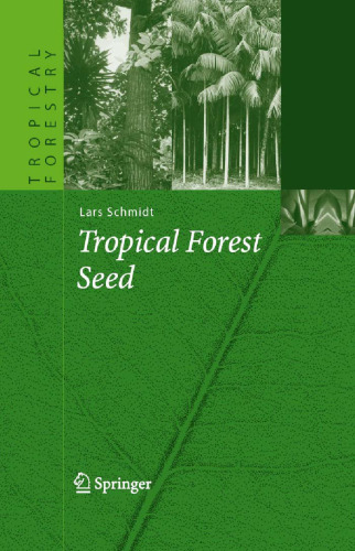 Tropical Forest Seed (Tropical Forestry)