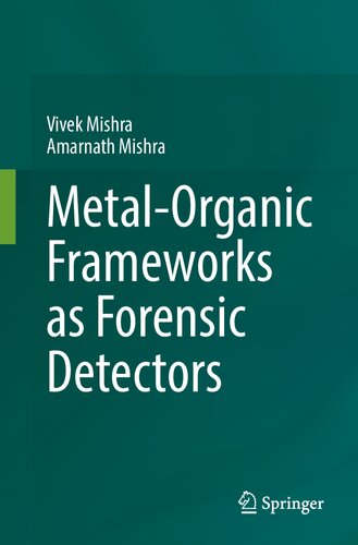 Metal-Organic Frameworks as Forensic Detectors