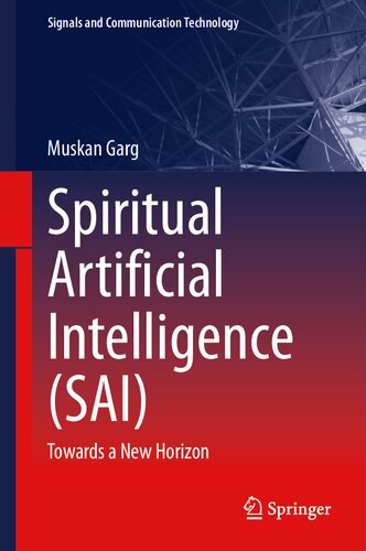 Spiritual Artificial Intelligence (SAI): Towards a New Horizon