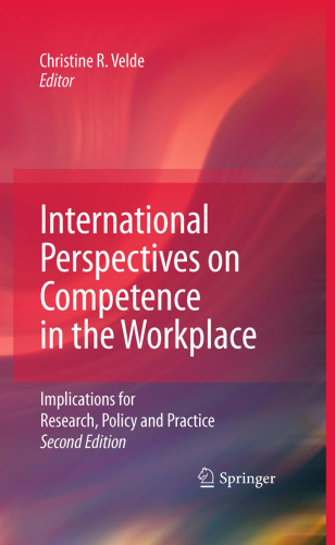 International Perspectives on Competence in the Workplace: Implications for Research, Policy and Practice