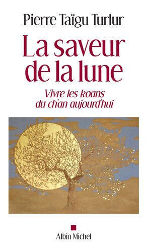 La saveur de la lune