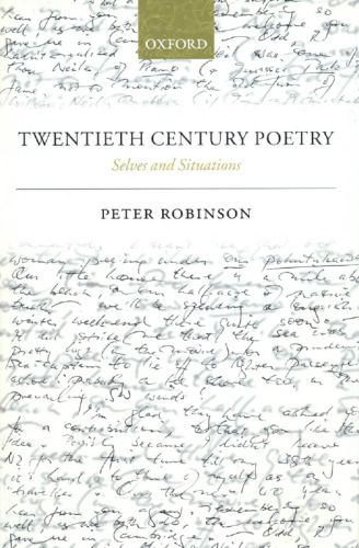 Twentieth Century Poetry: Selves and Situations