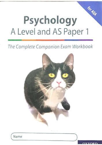 The Complete Companions for AQA Fourth Edition: 16-18: AQA Psychology A Level: Year 1 and AS Paper 1 Exam Workbook