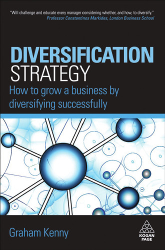 Diversification Strategy: How to Grow a Business by Diversifying Successfully