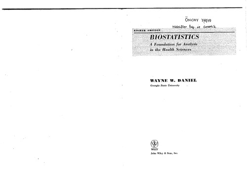 Biostatistics: A Foundation for Analysis in the Health Sciences 8th Edition  (Wiley Series in Probability and Statistics)