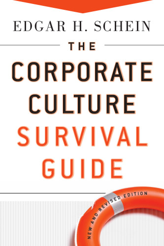 The Corporate Culture Survival Guide (J-B Warren Bennis Series)