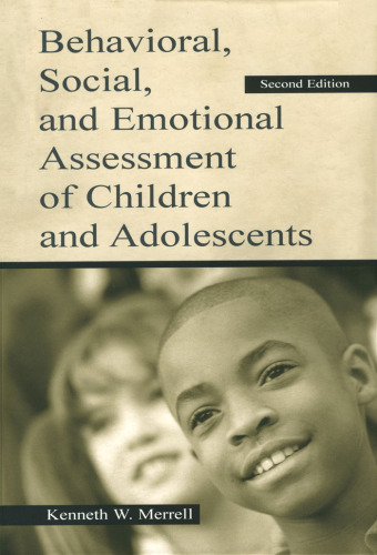 Behavioral, Social, and Emotional Assessment of Children and Adolescents