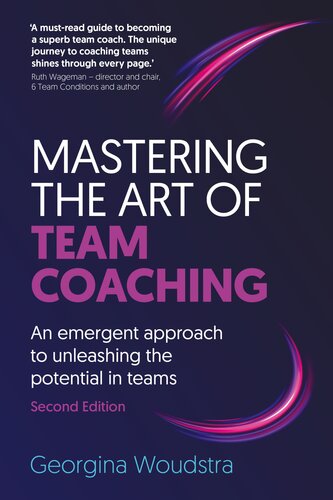 Mastering the Art of Team Coaching