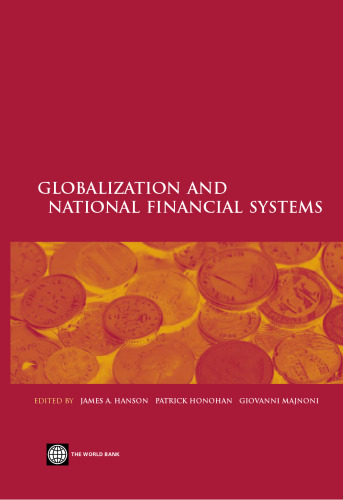 Globalization and National Financial Systems (World Bank Publication)
