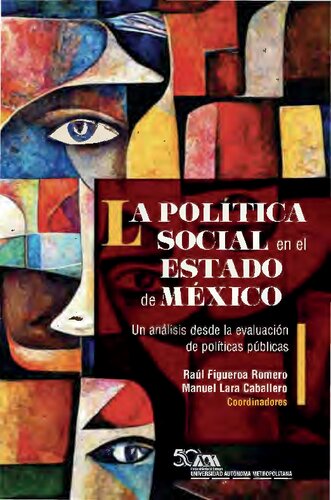 La política social en el Estado de México. Un análisis desde la evaluación de políticas públicas