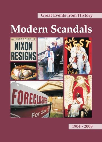 Modern Scandals: 1904 - 2008 (Great Events from History)