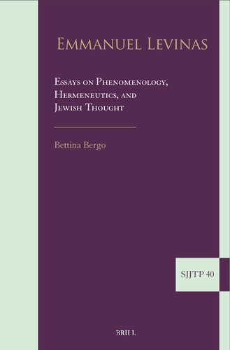 Emmanuel Levinas: Essays on Phenomenology, Hermeneutics, and Jewish Thought