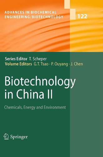 Biotechnology in China II: Chemicals, Energy and Environment