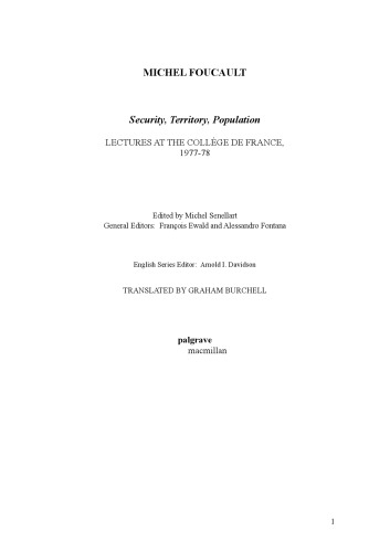 Security, Territory, Population: Lectures at the College De France, 1977-78