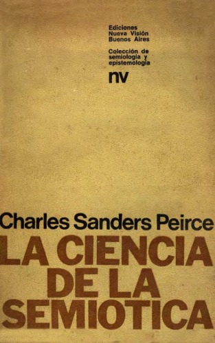 La Ciencia de La Semiotica
