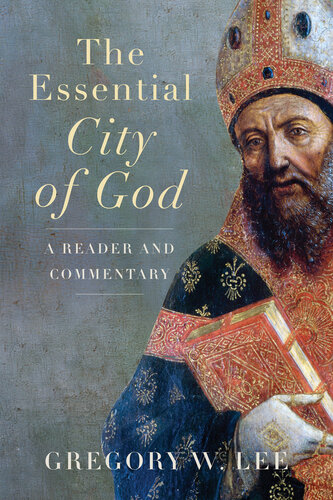 The Essential City of God