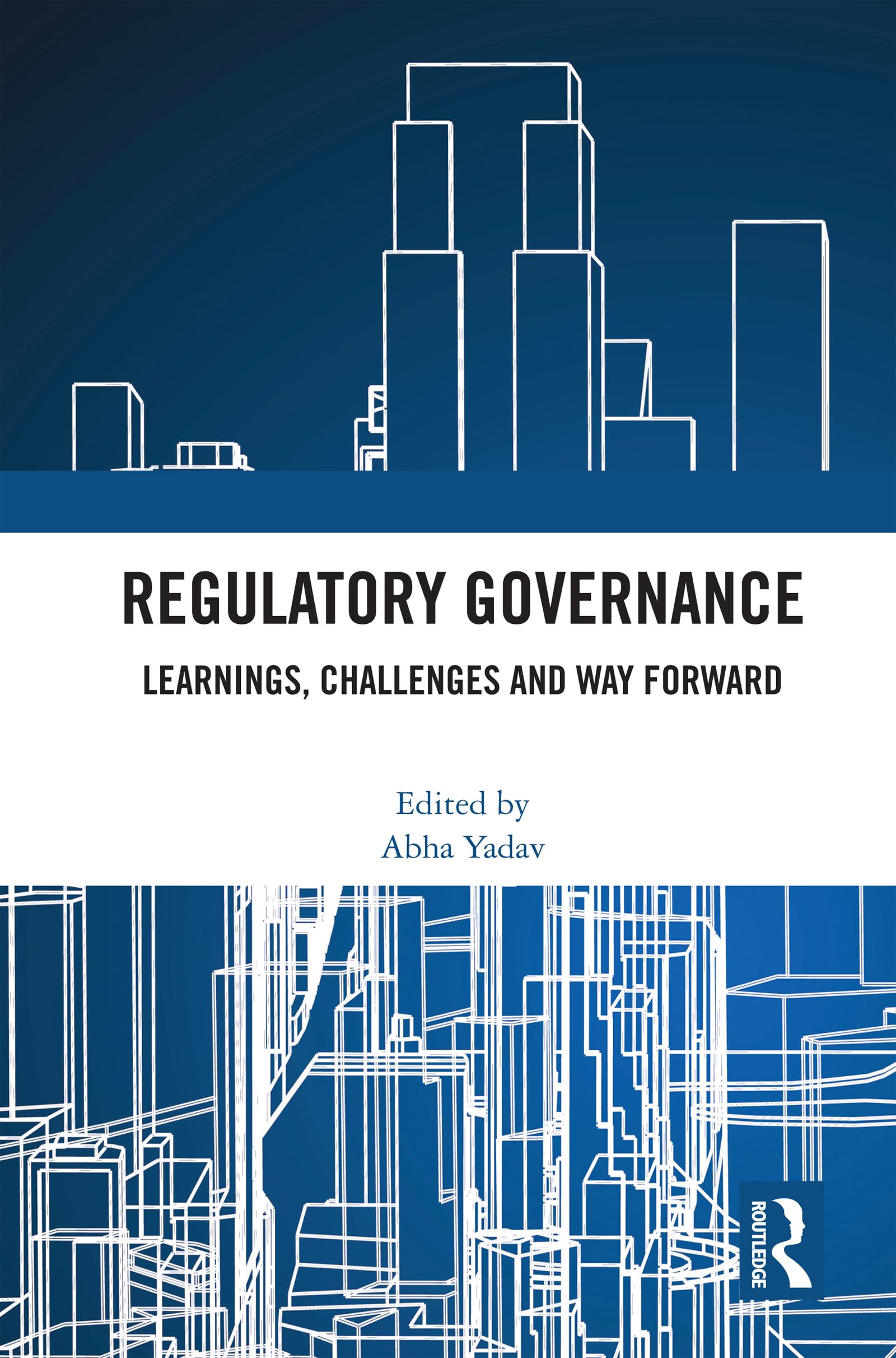 Regulatory Governance: Learnings, Challenges and Way Forward