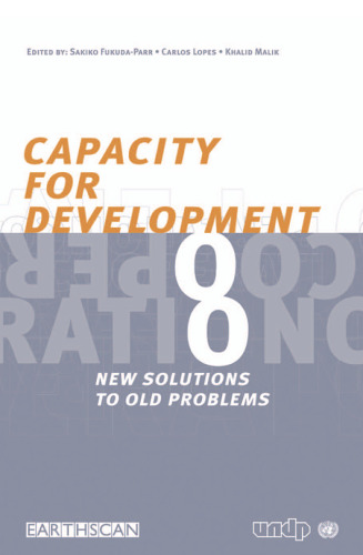 Capacity for Development: New Solutions to Old Problems