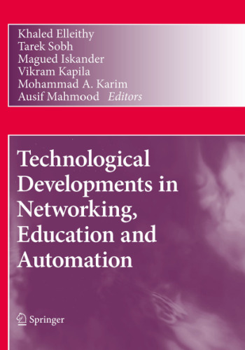 Technological Developments in Networking, Education and Automation
