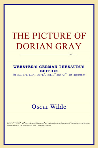 The Picture of Dorian Gray (Webster's German Thesaurus Edition)
